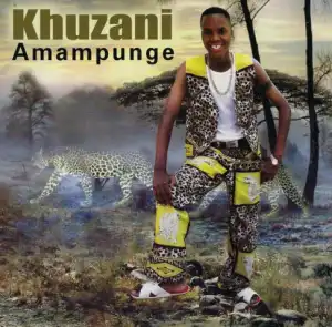 Khuzani - Ufakazi Uwena